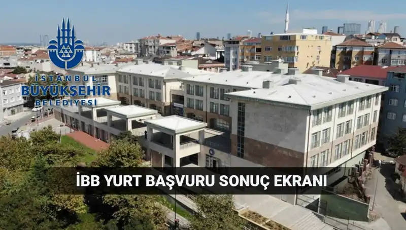 İstanbul'da Yükseköğrenim Yurt Sonuçları Açıklandı mı?