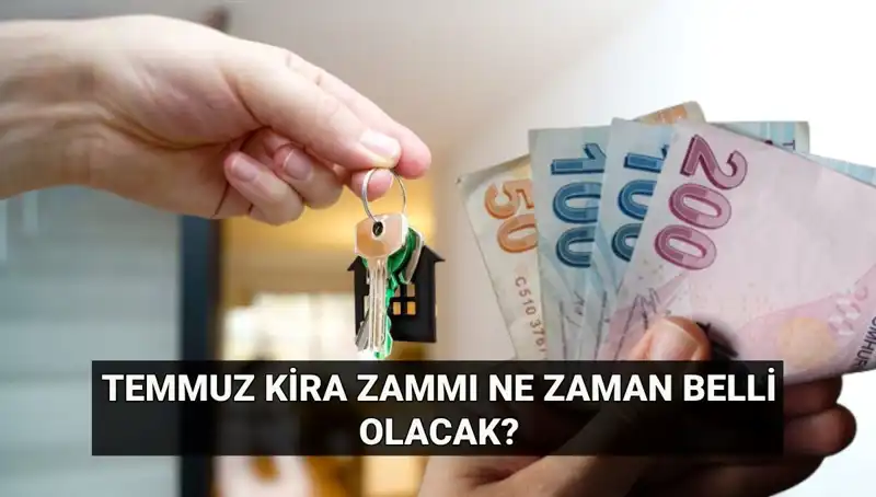 2023 Temmuz Kira Artış Oranı Ne Zaman Belirleniyor? TÜİK'ten Beklenen Açıklamalar